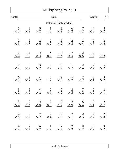 The Multiplying (1 to 9) by 2 (81 Questions) (B) Math Worksheet