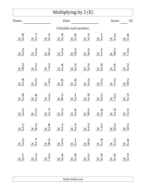 The Multiplying (1 to 9) by 2 (81 Questions) (E) Math Worksheet