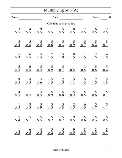 The Multiplying (1 to 9) by 5 (81 Questions) (A) Math Worksheet