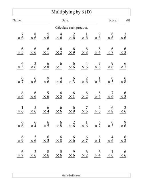 The Multiplying (1 to 9) by 6 (81 Questions) (D) Math Worksheet