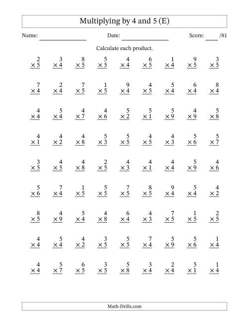 The Multiplying (1 to 9) by 4 and 5 (81 Questions) (E) Math Worksheet