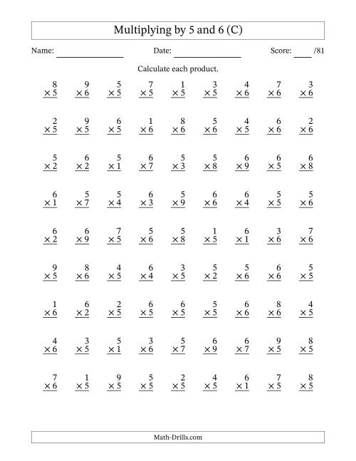 The Multiplying (1 to 9) by 5 and 6 (81 Questions) (C) Math Worksheet