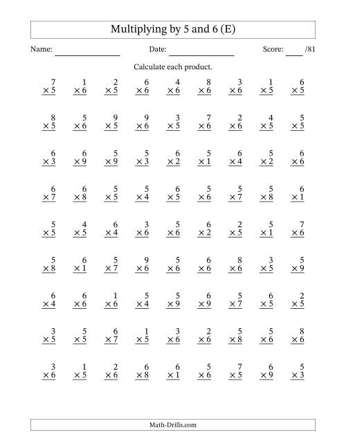 The Multiplying (1 to 9) by 5 and 6 (81 Questions) (E) Math Worksheet