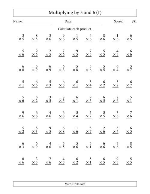 The Multiplying (1 to 9) by 5 and 6 (81 Questions) (I) Math Worksheet