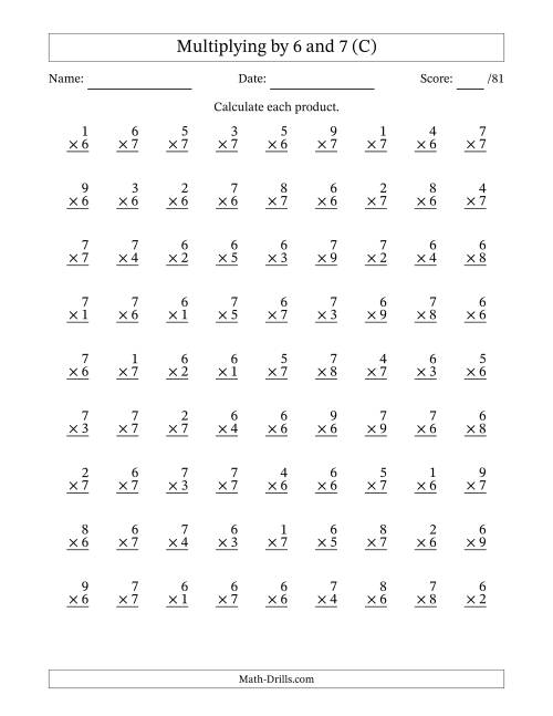 The Multiplying (1 to 9) by 6 and 7 (81 Questions) (C) Math Worksheet