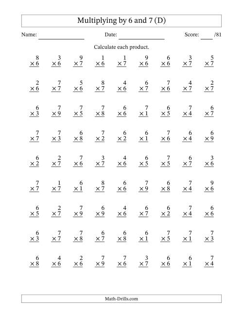 The Multiplying (1 to 9) by 6 and 7 (81 Questions) (D) Math Worksheet
