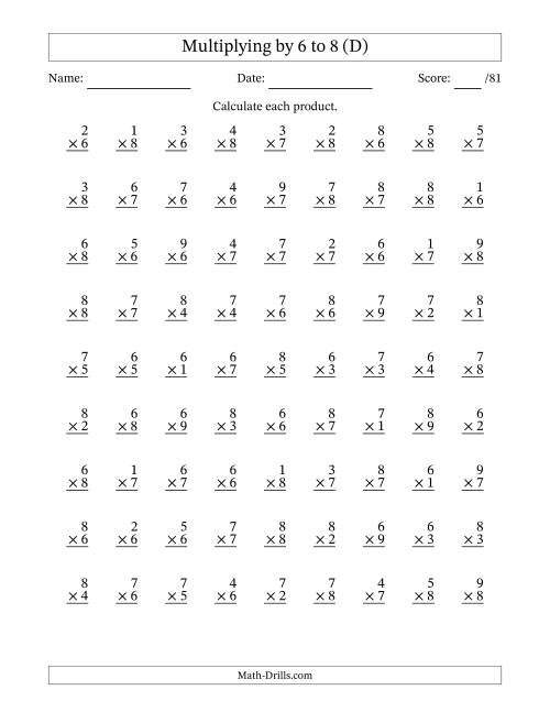 The Multiplying (1 to 9) by 6 to 8 (81 Questions) (D) Math Worksheet