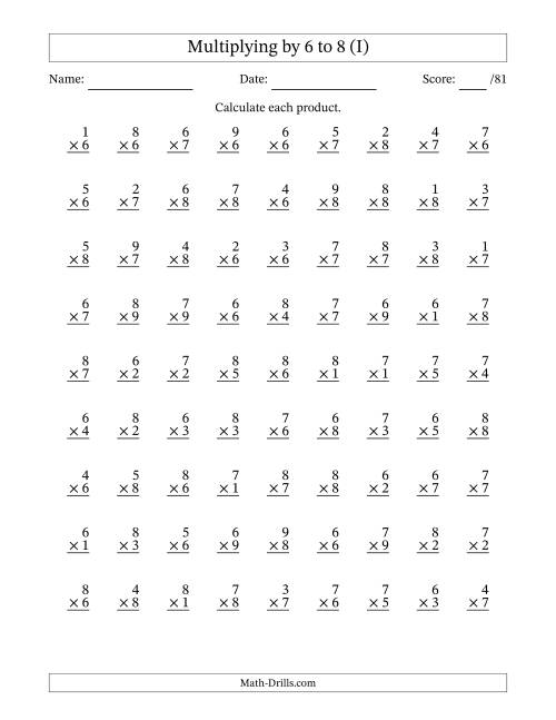 The Multiplying (1 to 9) by 6 to 8 (81 Questions) (I) Math Worksheet