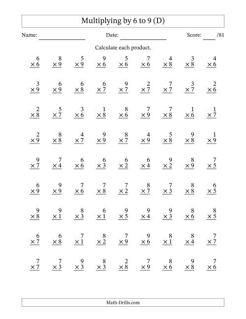 The Multiplying (1 to 9) by 6 to 9 (81 Questions) (D) Math Worksheet