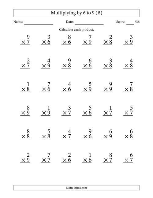 The Multiplying (1 to 9) by 6 to 9 (36 Questions) (B) Math Worksheet