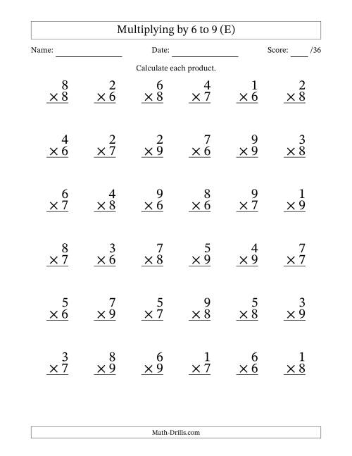 The Multiplying (1 to 9) by 6 to 9 (36 Questions) (E) Math Worksheet