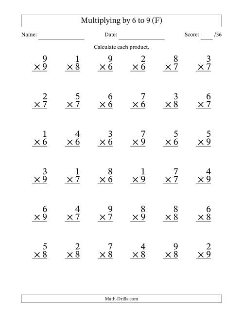 The Multiplying (1 to 9) by 6 to 9 (36 Questions) (F) Math Worksheet