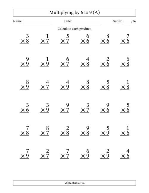 The Multiplying (1 to 9) by 6 to 9 (36 Questions) (All) Math Worksheet