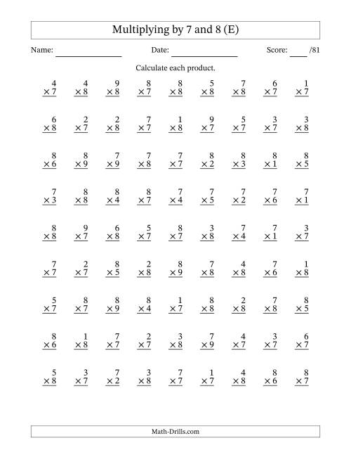 The Multiplying (1 to 9) by 7 and 8 (81 Questions) (E) Math Worksheet