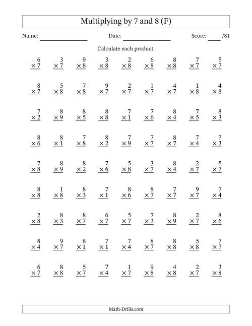 The Multiplying (1 to 9) by 7 and 8 (81 Questions) (F) Math Worksheet
