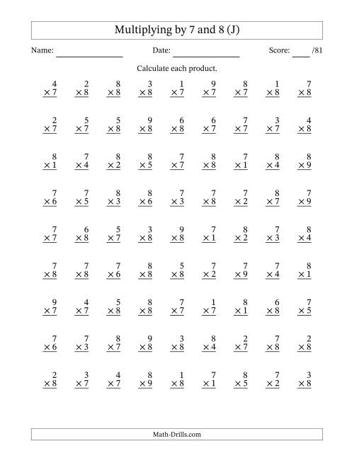 The Multiplying (1 to 9) by 7 and 8 (81 Questions) (J) Math Worksheet