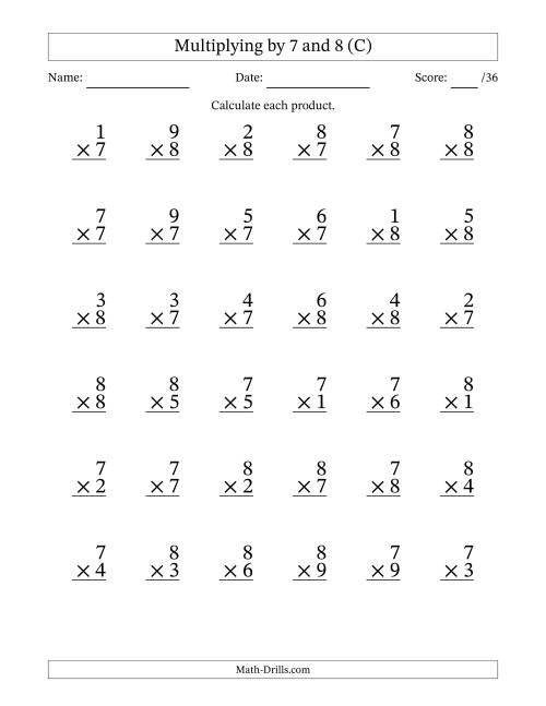 The Multiplying (1 to 9) by 7 and 8 (36 Questions) (C) Math Worksheet