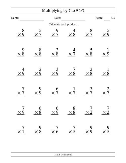 The Multiplying (1 to 9) by 7 to 9 (36 Questions) (F) Math Worksheet