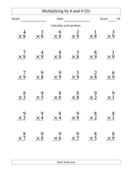 The Multiplying (1 to 9) by 8 and 9 (36 Questions) (D) Math Worksheet