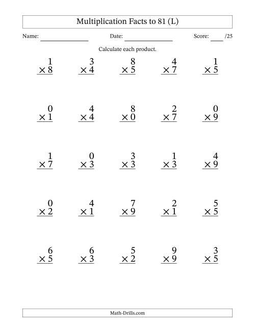 The Multiplication Facts to 81 (25 Questions) (With Zeros) (L) Math Worksheet