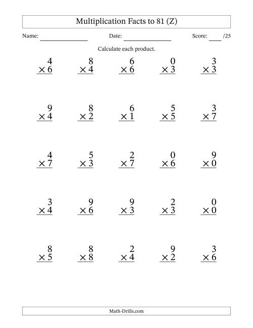 The Multiplication Facts to 81 (25 Questions) (With Zeros) (Z) Math Worksheet