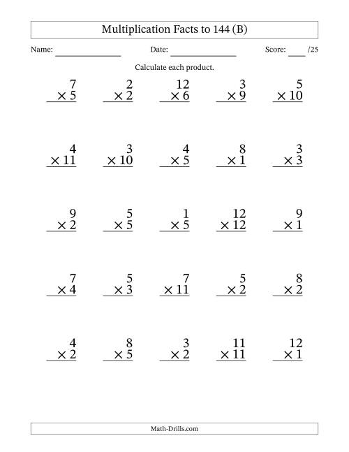 The Multiplication Facts to 144 (25 Questions) (No Zeros) (B) Math Worksheet