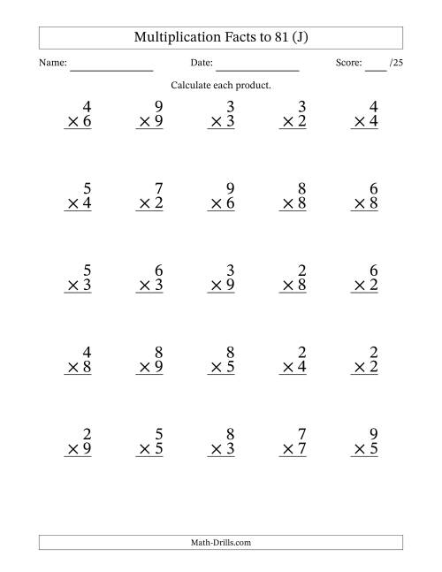 The Multiplication Facts to 81 (25 Questions) (No Zeros or Ones) (J) Math Worksheet