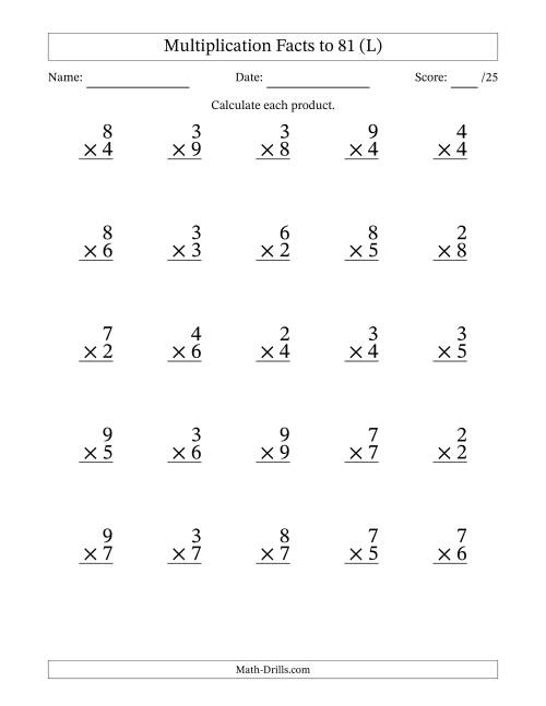 The Multiplication Facts to 81 (25 Questions) (No Zeros or Ones) (L) Math Worksheet
