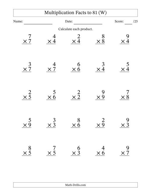 The Multiplication Facts to 81 (25 Questions) (No Zeros or Ones) (W) Math Worksheet