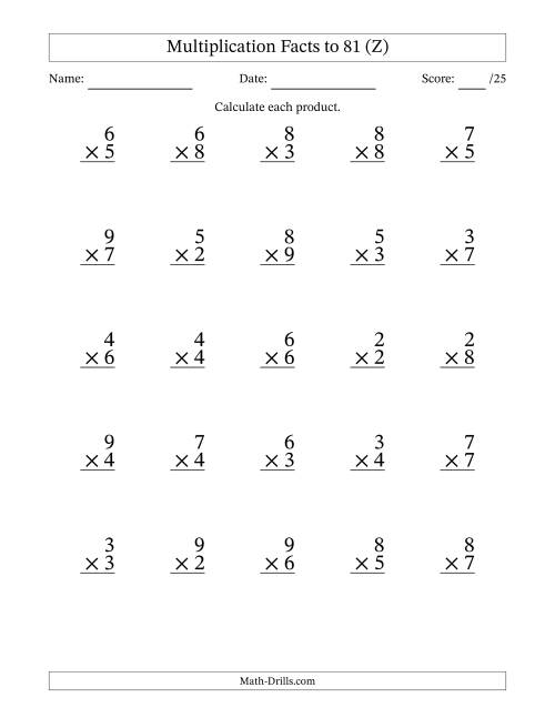 The Multiplication Facts to 81 (25 Questions) (No Zeros or Ones) (Z) Math Worksheet