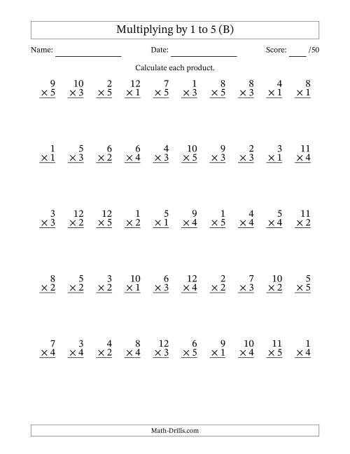 The Multiplying (1 to 12) by 1 to 5 (50 Questions) (B) Math Worksheet