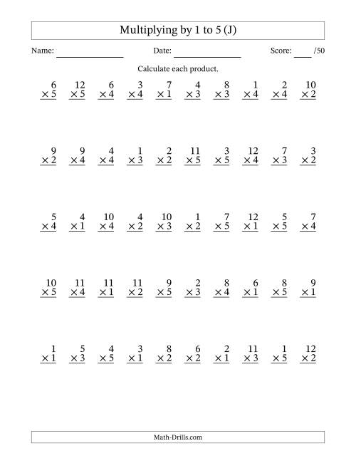 The Multiplying (1 to 12) by 1 to 5 (50 Questions) (J) Math Worksheet