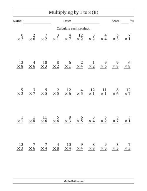 The Multiplying (1 to 12) by 1 to 8 (50 Questions) (B) Math Worksheet