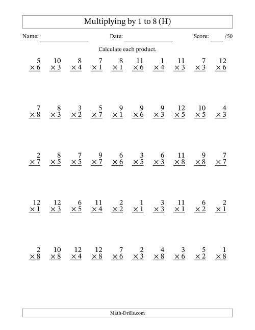 The Multiplying (1 to 12) by 1 to 8 (50 Questions) (H) Math Worksheet