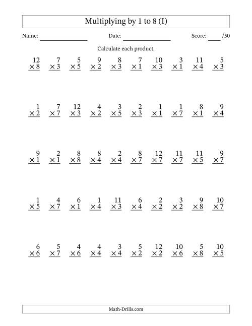 The Multiplying (1 to 12) by 1 to 8 (50 Questions) (I) Math Worksheet