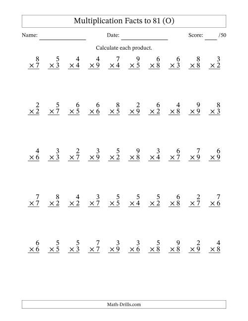 The Multiplication Facts to 81 (50 Questions) (No Zeros or Ones) (O) Math Worksheet