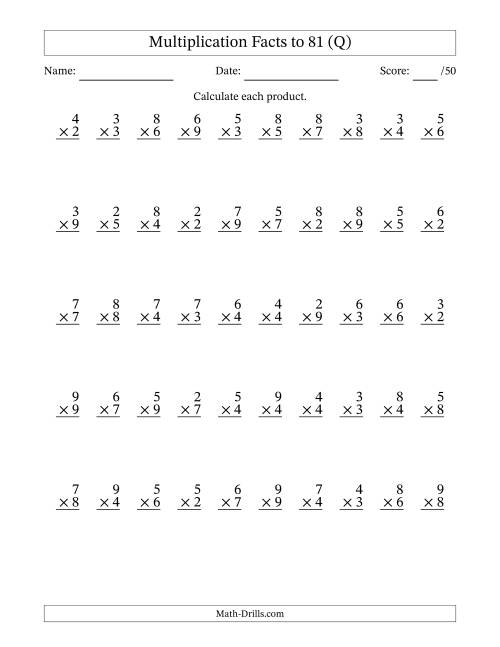 The Multiplication Facts to 81 (50 Questions) (No Zeros or Ones) (Q) Math Worksheet