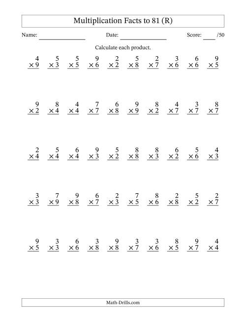 The Multiplication Facts to 81 (50 Questions) (No Zeros or Ones) (R) Math Worksheet