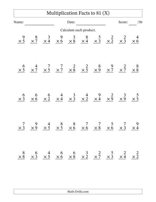 The Multiplication Facts to 81 (50 Questions) (No Zeros or Ones) (X) Math Worksheet