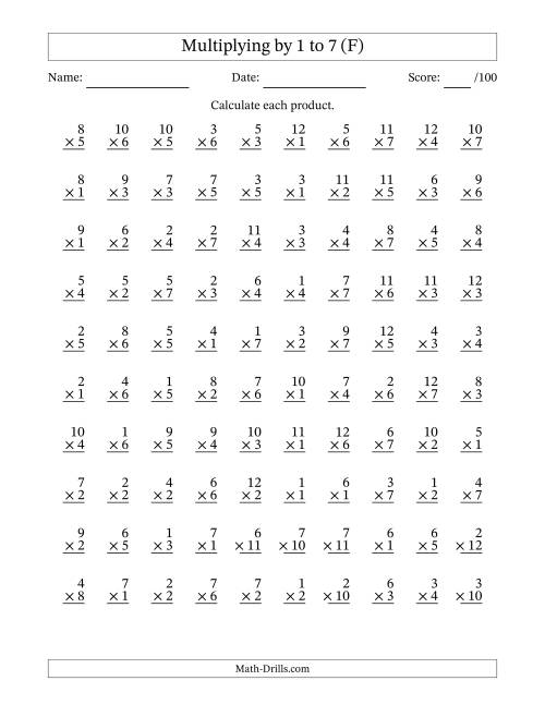 The Multiplying (1 to 12) by 1 to 7 (100 Questions) (F) Math Worksheet