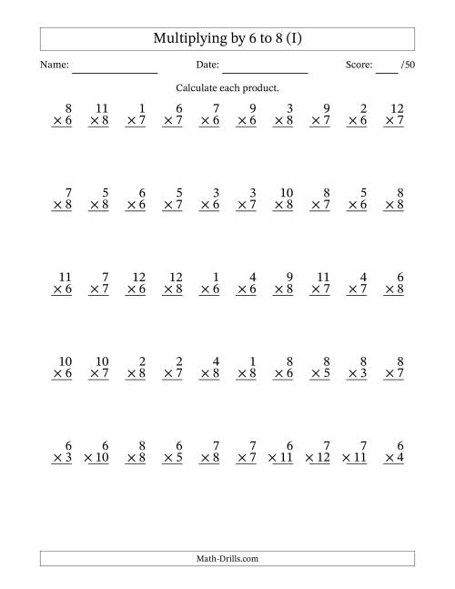 The Multiplying (1 to 12) by 6 to 8 (50 Questions) (I) Math Worksheet