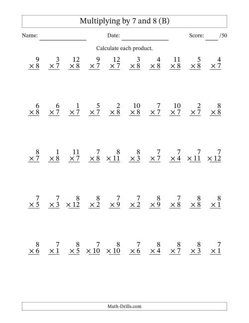 The Multiplying (1 to 12) by 7 and 8 (50 Questions) (B) Math Worksheet