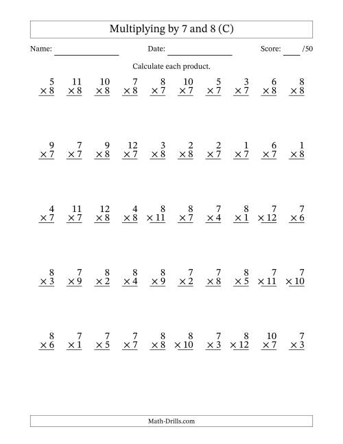 The Multiplying (1 to 12) by 7 and 8 (50 Questions) (C) Math Worksheet