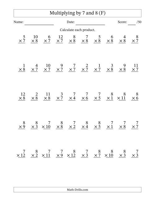 The Multiplying (1 to 12) by 7 and 8 (50 Questions) (F) Math Worksheet