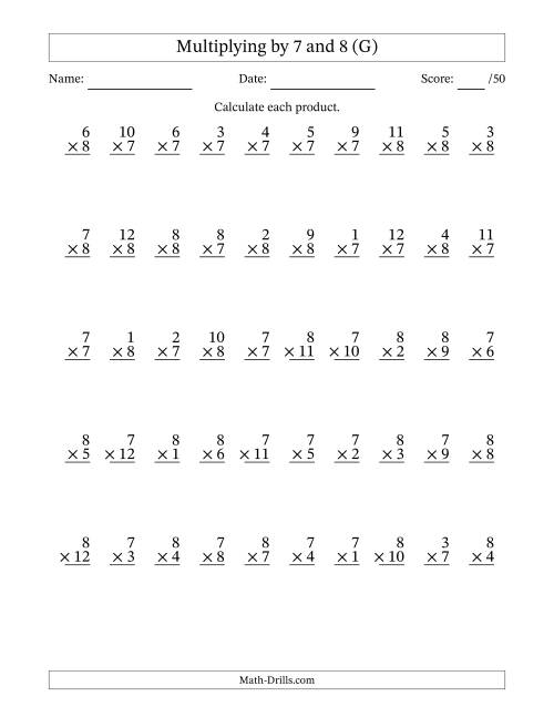 The Multiplying (1 to 12) by 7 and 8 (50 Questions) (G) Math Worksheet