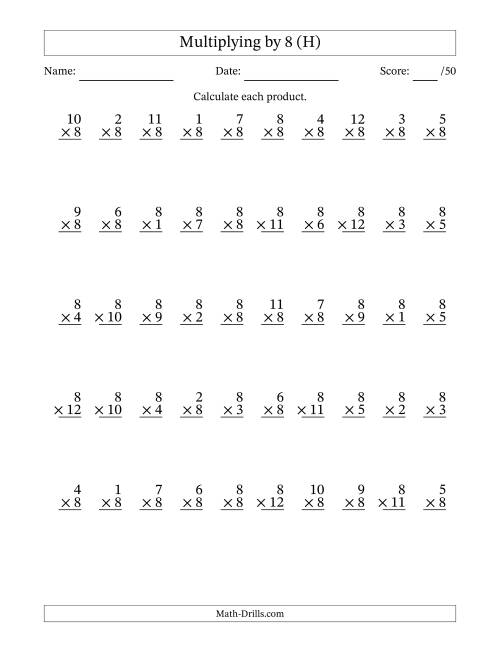 The Multiplying (1 to 12) by 8 (50 Questions) (H) Math Worksheet