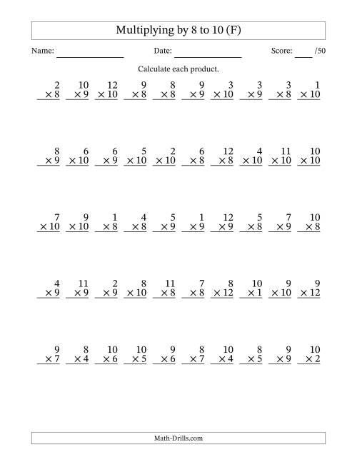 The Multiplying (1 to 12) by 8 to 10 (50 Questions) (F) Math Worksheet