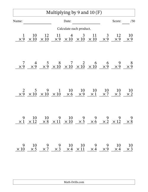 The Multiplying (1 to 12) by 9 and 10 (50 Questions) (F) Math Worksheet
