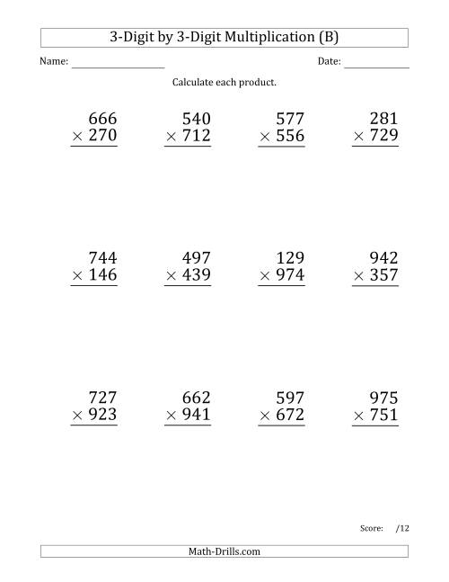 The Multiplying 3-Digit by 3-Digit Numbers (Large Print) with Comma-Separated Thousands (B) Math Worksheet