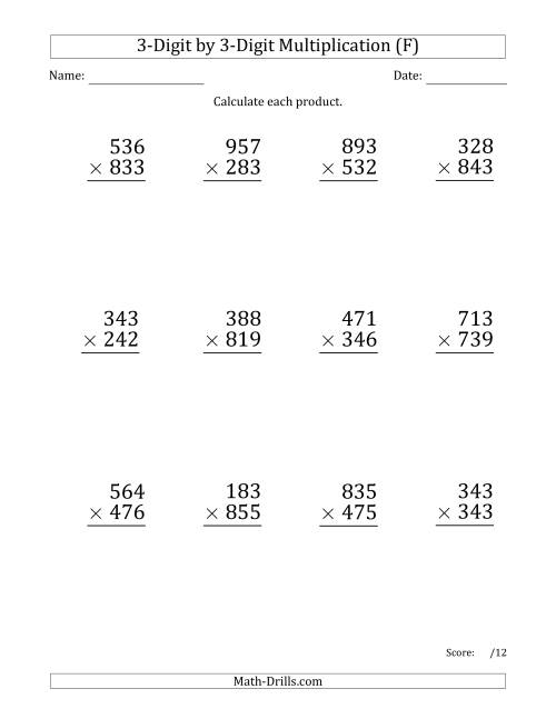 The Multiplying 3-Digit by 3-Digit Numbers (Large Print) with Comma-Separated Thousands (F) Math Worksheet